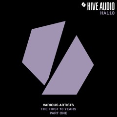 Hive Audio 110 - SOAME Feat Jinadu - Sun