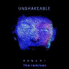 Unshakeable(FLCH Remix)