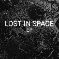 Lost In Space - Disassociate Dubs (FREE DOWNLOAD)