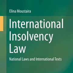Kindle Book International Insolvency Law: National Laws and International Texts