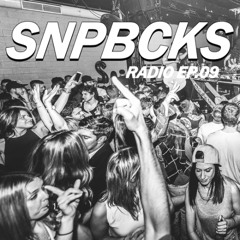 SNPBCKS RADIO EP09