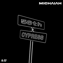 56th & Cypress (Prod. ABONTHEBEAT)