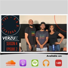 Season 4 - Episode 2 | "Verzuz"