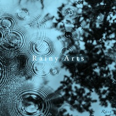 Rainy Arts