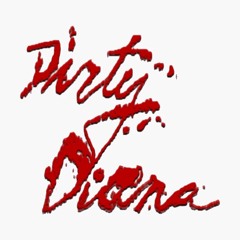 DIRTYDIANA.m4a
