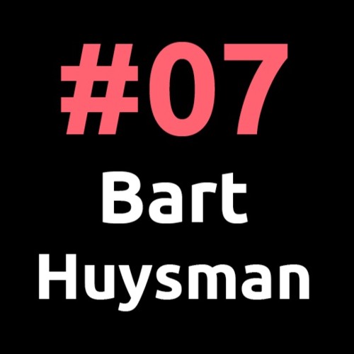 #07 Kunstenaar, Bart Huysman, Pr8stijl Podcast