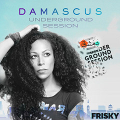Frisky Radio Presents: Damascus Underground Session Nov 2024 ft Dj Mavrik