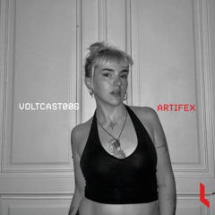 VOLTCAST006 // Artifex