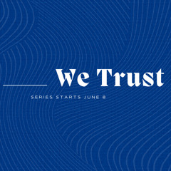 In_We Trust - Week 1 - Idols