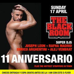 11 ANIVERSARIO -THE BLACKROOM- by JUSEPH LEON