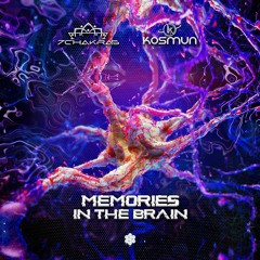 7Chakras, Kosmun - Memories In The Brain (Original Mix)