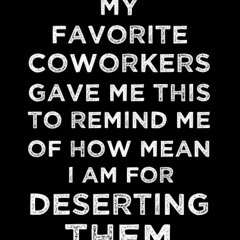pdf boss gift: my favorite coworkers gave me this to remind me: funny fare