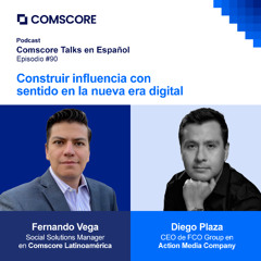 Episodio 90: Construir influencia con sentido en la nueva era digital