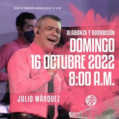 16 de octubre de 2022 - 8:00 a.m. I Alabanza y adoración