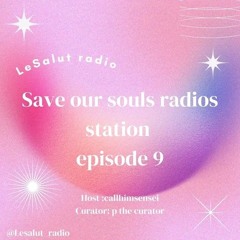 Save our souls Ep 9 (divine ears)