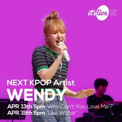 레드벨벳 웬디 (WENDY) - Why Can’t You Love Me? (Band Ver. )