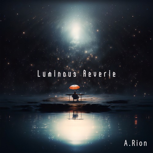Luminous Reverie