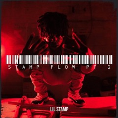 Stamp Flow Pt.2 (Sleazy Flow Remix)