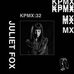 KPMX:32 - Juliet Fox