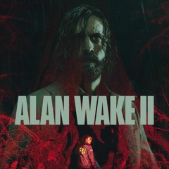 Alan Wake 2 Soundtrack Anger's Remorse Old Gods of Asgard (Poets of The Fall) Chapter Songs Edition
