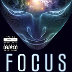 Focus
