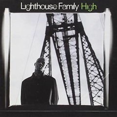 Lighthouse Family - High (Jil Boy 'In The Air' Mix)
