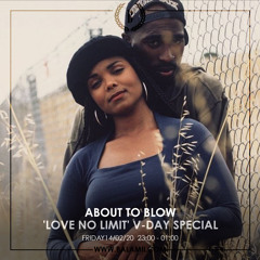 About To Blow Presents: Love No Limit - Balamii Valentines Special 2020