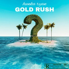 Gold Rush - Ry4n (prod. ry4n)