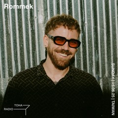Rommek @TOHA Radio 15.06.2025