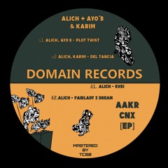 Alich + Ayo'B & Karim - AAKR CNX [EP]