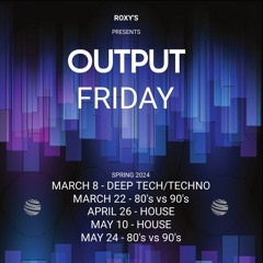 Output Friday 3-8-2024