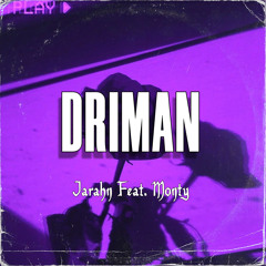 DRIMAN (feat. Monty)