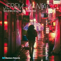 Silencio De La Noche - Jerem Maniaco