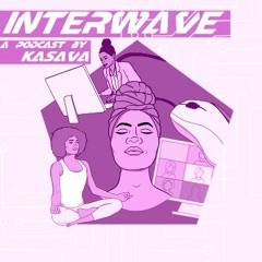 Interwave - Episode 1