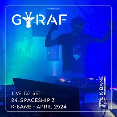 Mix #24 - Spaceship #03 - DJ Set @K-Bane - April 2024