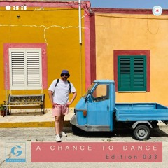 A Chance To Dance | Edition 33