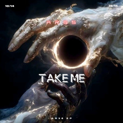 Take Me