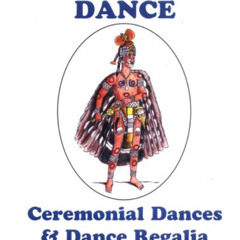 [DOWNLOAD] EPUB 📫 Cherokee Dance: Ceremonial Dances & Dance Regalia by  Donald Sizem