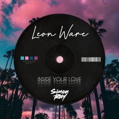 Leon Ware - Inside Your Love (Simon Ray Edit)