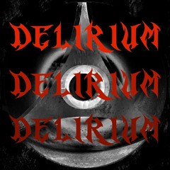 Delirium