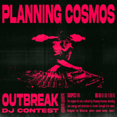OUTBREAK DJ CONTEST (WINNER)