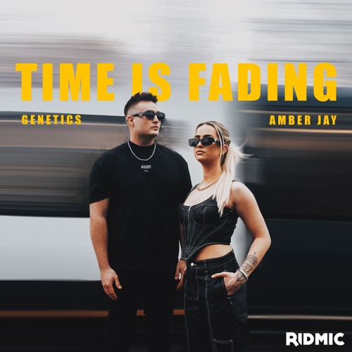 Genetics & Amber Jay - Time Is Fading