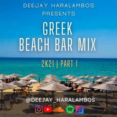 Greek Beach Bar Mix 2k21 |  Part 1 - Mykonos Vibes