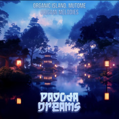 Organic Island & Mutome - Origami Melodies