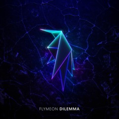 [PREMIERE] Flymeon - Dilemma [LVMV01]
