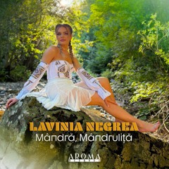 Lavinia Negrea - Mandra, Mandrulita (Official Video).mp3