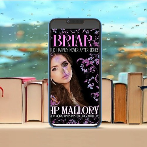 Stream Briar, A Sleeping Beauty Dark Fairy Tale Retelling, Happily