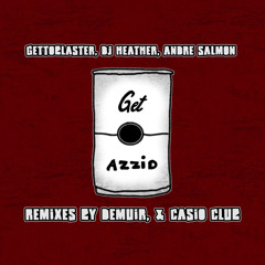 Get Azzid (Demuir's Playboi Edit)