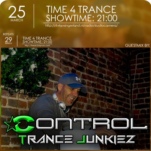 Time4Trance 312 - Part 2 (Guestmix by Control) [Uplifting Trance]