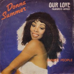 Donna Summer - Our Love (Zohdy & Senna Edit)
